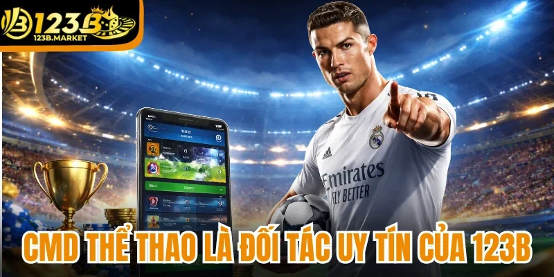 CMD thể thao là đối tác uy tín của 123b