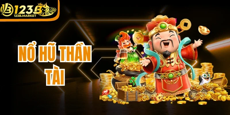 nổ hũ thần tài
