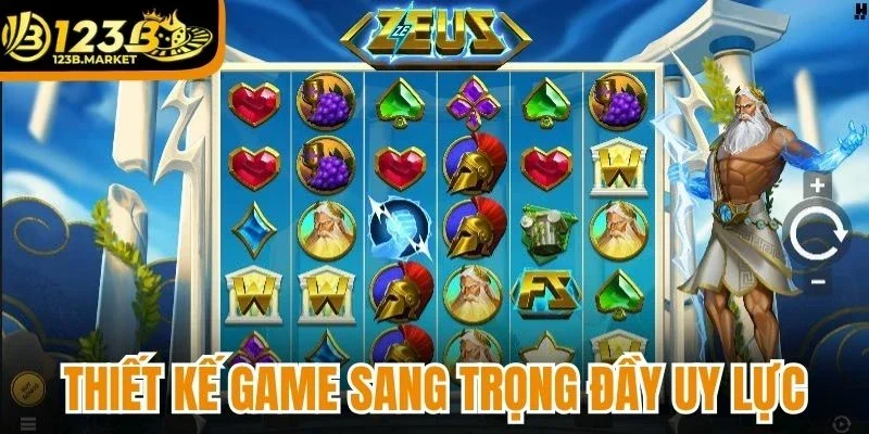 Thiết kế game sang trọng đầy uy lực