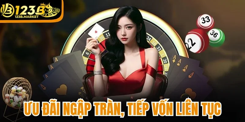 Ưu đãi ngập tràn, tiếp vốn cho chiến thần liên tục